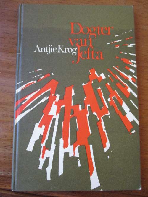 GETEKEN. Antjie Krog - Dogter van Jefta