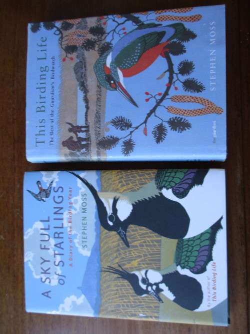 The Birding Life  and A Sky Full of Starlings Stephen Moss