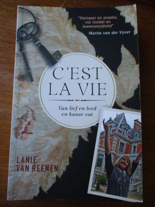 C'EST LA VIE  Lanie van Reenen