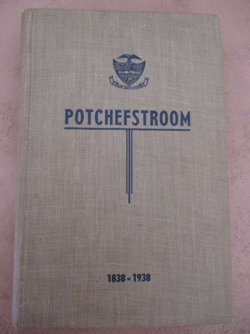 POTCHEFSTROOM 1838-1938