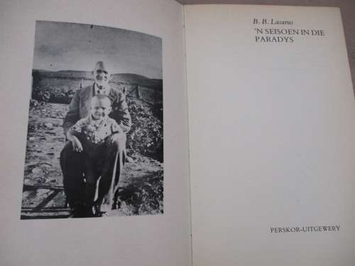 BB Lasarus. 'n Seisoen in die Paradys. (Breyten Breytenbach se memoirs)
