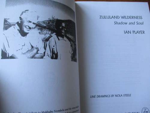 ZULULAND WILDERNESS Shadow and Soul  Ian Player