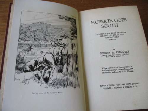 HUBERTA GOES SOUTH Zululand`s Famous Hippopotamus 1928/1931  Hedley A. Chilver