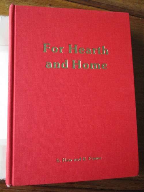 For Hearth and Home  The story of Maritzburg College 1863-1988  Simon Haw