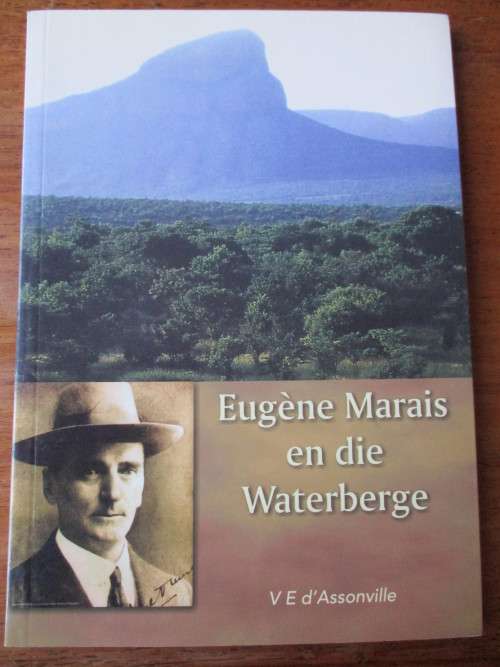 Eugene Marais en die Waterberge