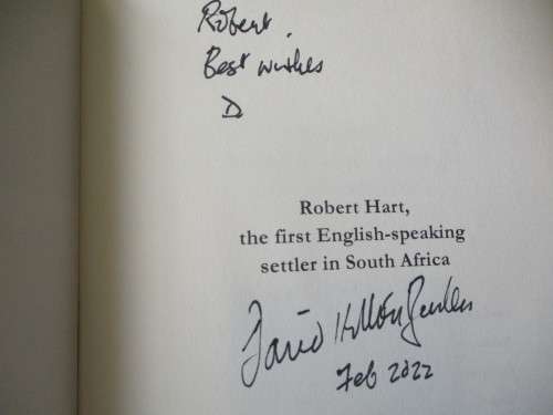 SIGNED. Robert Hart The first English-speaking settler in South Africa  David Hilton-Barber