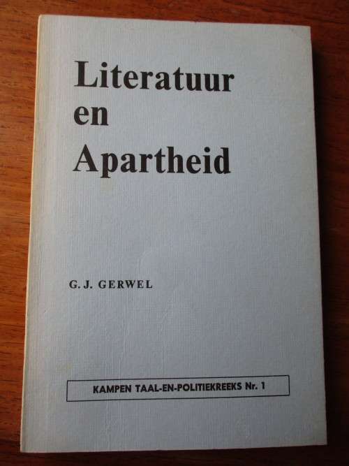 Literatuur en Apartheid  G.J. Gerwel