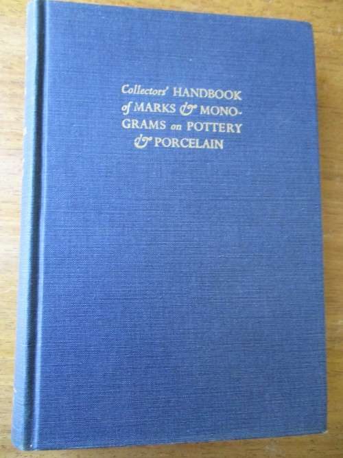 COLLECTOR`S HAND-BOOK OF MARKS AND MONOGRAMS ON POTTERY & PORCELAIN  W.M. CHAFFERS