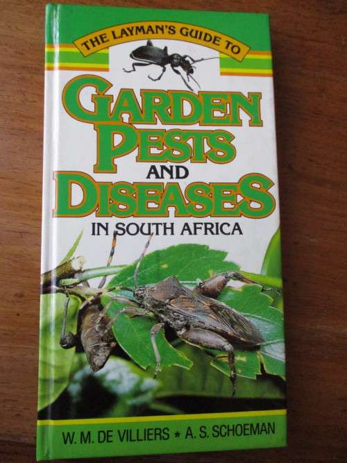 GARDEN PESTS AND DISEASES IN SOUTH AFRICA  W.M. De Villiers  A.S. Schoeman