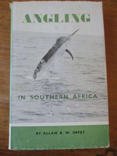 ANGLING IN SOUTHERN AFRICA  ALLAN B.W.IMPEY
