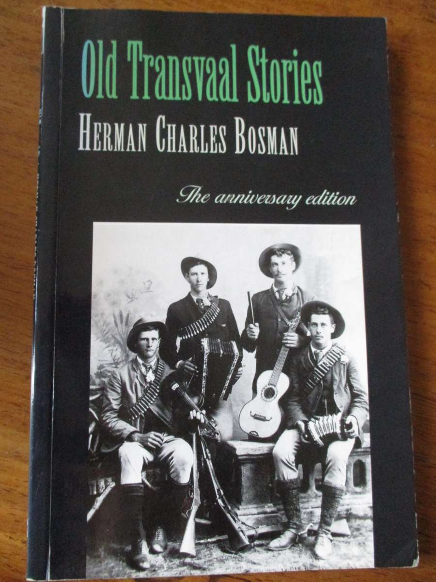 Old Transvaal Stories  HERMAN CHARLES BOSMAN