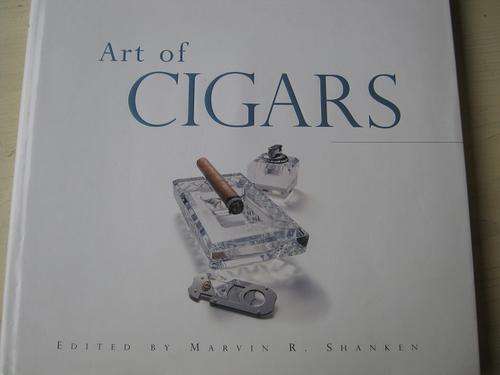 Cigar Aficionado's. ART OF CIGARS. By Marvin R Shankin
