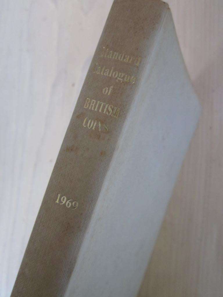 Standard Catalogue of BRITISH COINS. 1969