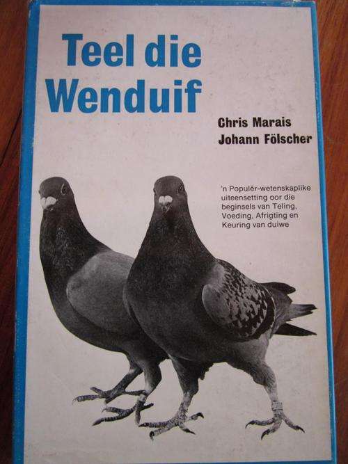 Teel die Wenduif. Chris Marais en Johann Folscher