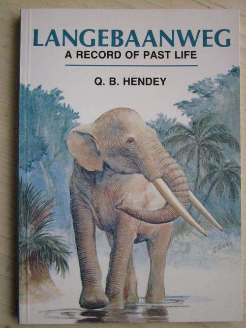 LANGEBAANWEG. A Record of Past Life. QB Hendey