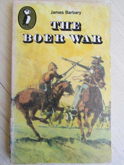 The Boer War. James Barbary