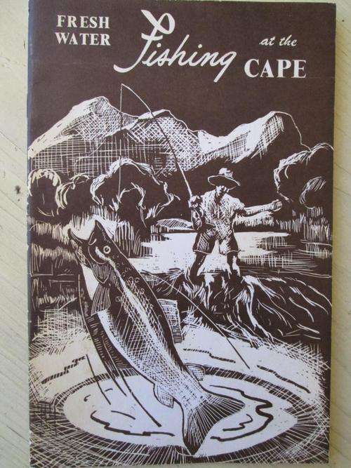 Fresh Water Fishing at the Cape. Cecil Harrison