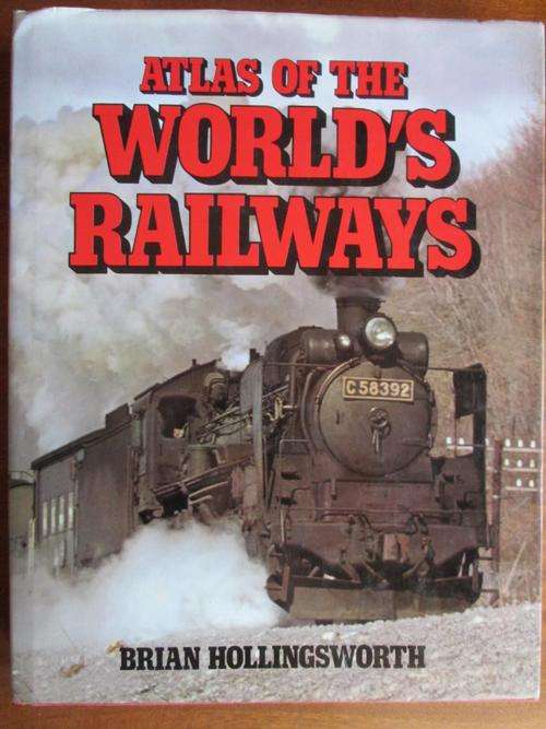 Atlas of the World's Railways