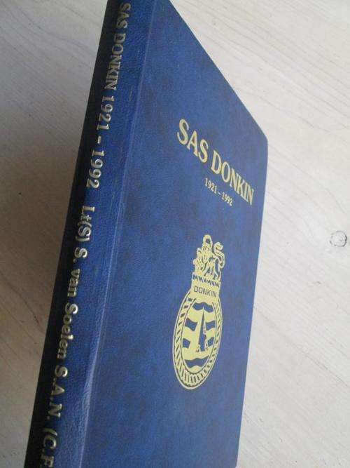 Limited edition. SAS DONKIN 1921-1992. By S van Soelen