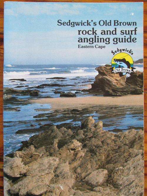 Sedgwicks Old Brown ROCK AND SURF ANGLING GUIDE. Eastern Cape