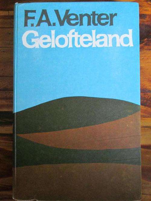 F.A. VENTER - GELOFTELAND