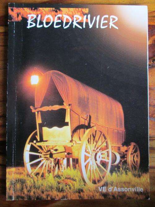 BLOEDRIVIER. Deur V.E. d'Assonville