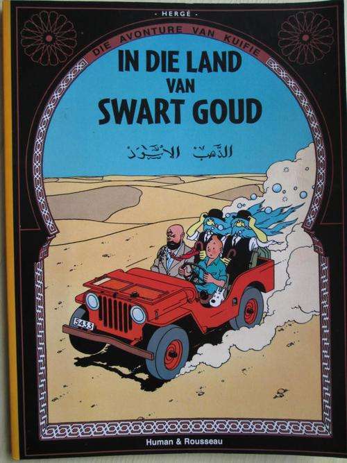 Die Avonture van Kuifie. In die Land van Swart Goud