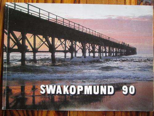 SWAKOPMUND 90. 1892-1982