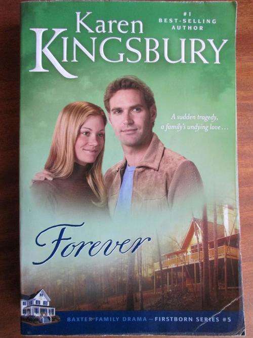KAREN KINGSBURY - FOREVER
