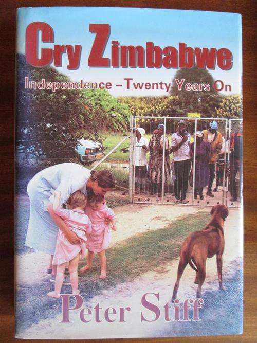CRY ZIMBABWE. Peter Stiff