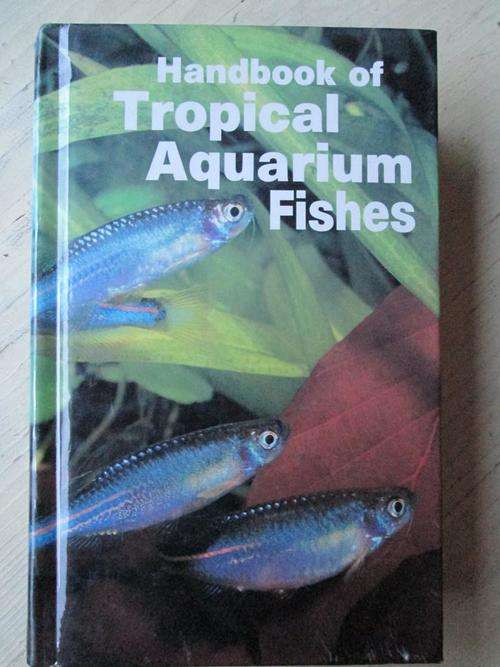 Handbook of TROPICAL AQUARIUM FISHES. Axelrod