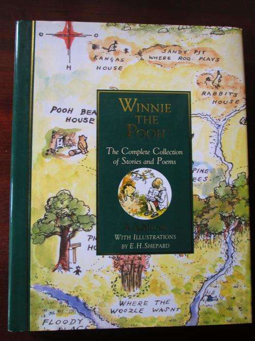 WINNIE THE POOH. The Complete Collection of Stories and Poems