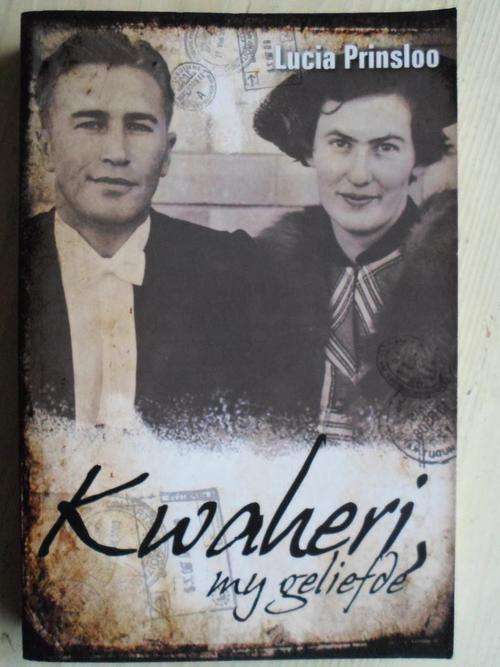 Lucia Prinsloo. Kwaheri, my geliefde