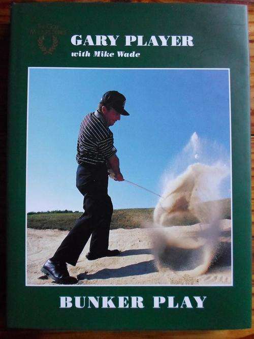 Signed GARY PLAYER - Bunker Play