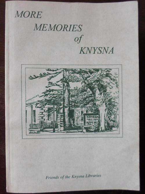 MORE MEMORIES OF KNYSNA