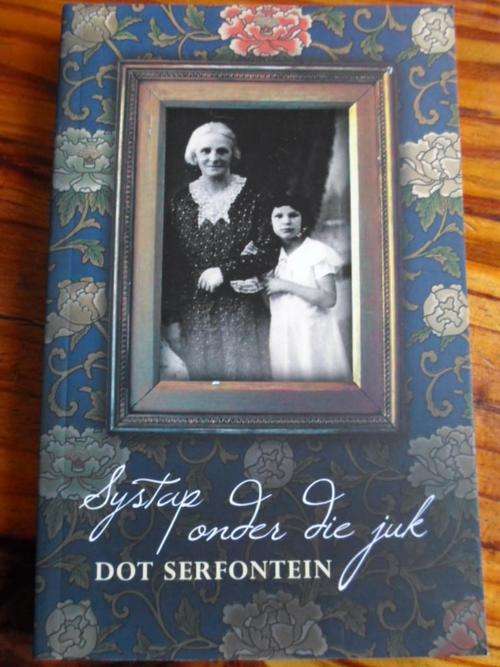 Systap onder die Juk. SKETSE VAN NOORD-VRYSTATERS. Dot Serfontein