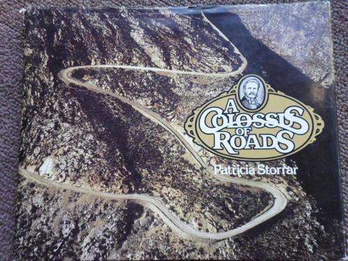 A COLOSSUS OF ROADS - THOMAS BAIN. By Patricia Storrar