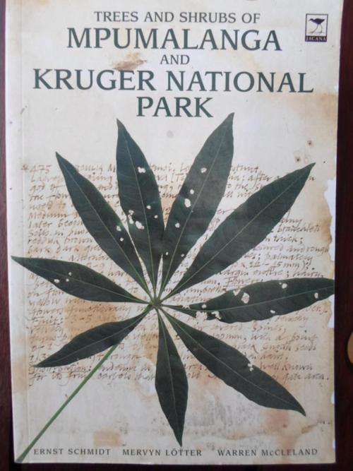 Trees and Shrubs of MPUMALANGA and KRUGER NATIONAL PARK