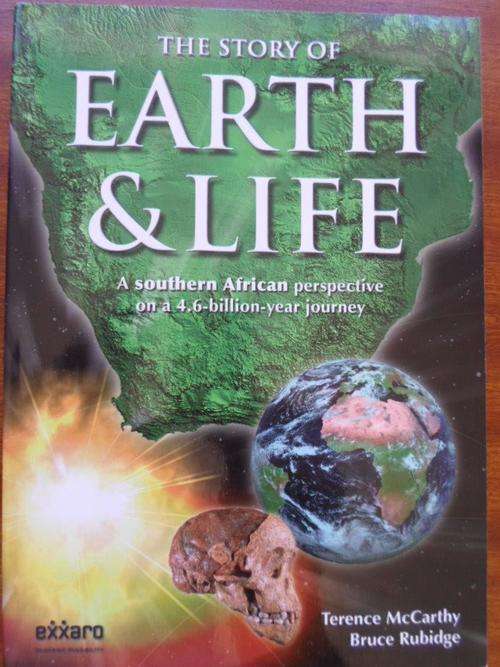 The Story of EARTH & LIFE. A Southern African perspective on a 4.6-billion-year journey