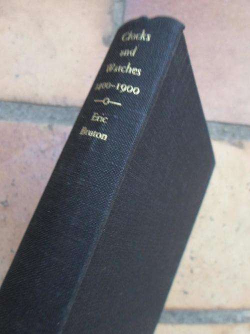 CLOCKS AND WATCHES 1400-1900 - Eric Burton