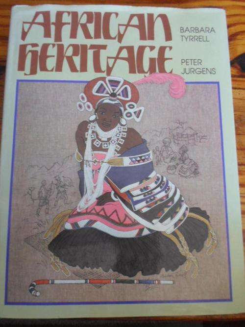 AFRICAN HERITAGE. Barbara Tyrrell & Peter Jurgens