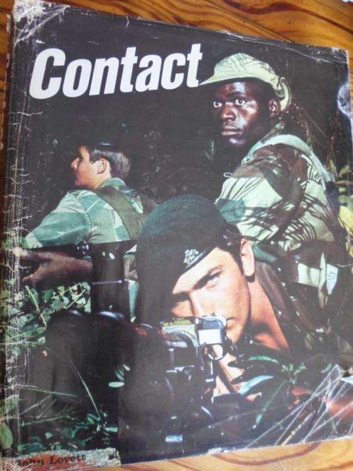 CONTACT - A Tribute to those who serve Rhodesia. RHODESIAN WAR. John Lovett