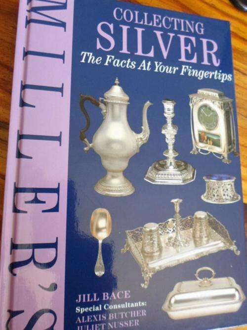 Miller's COLLECTING SILVER. Jill Bace