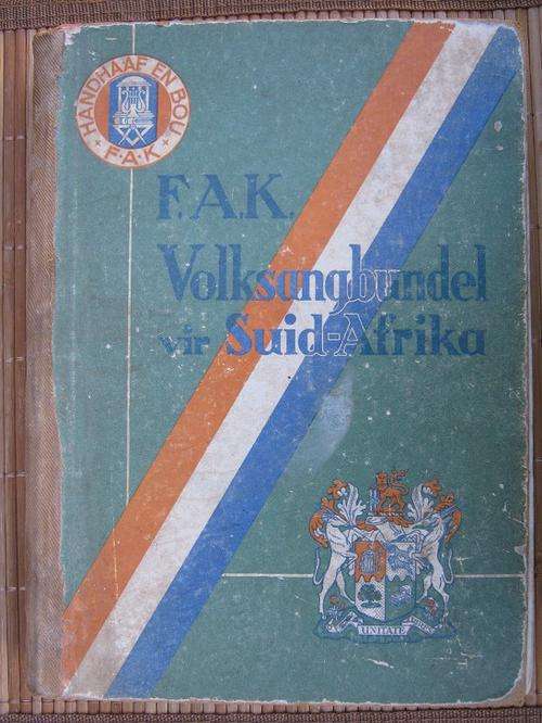 FAK Volksangbundel vir Suid-Afrika EERSTE DRUK