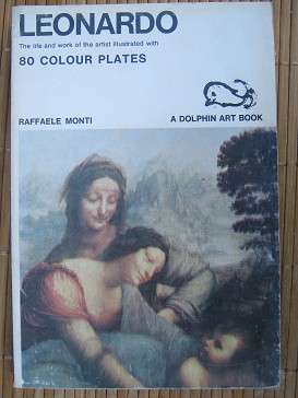 Leonardo. Life and Work. 80 Colour Plates