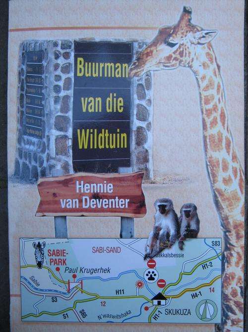 Buurman van die Wildtuin. SABIEPARK. Deur Hennie van Deventer
