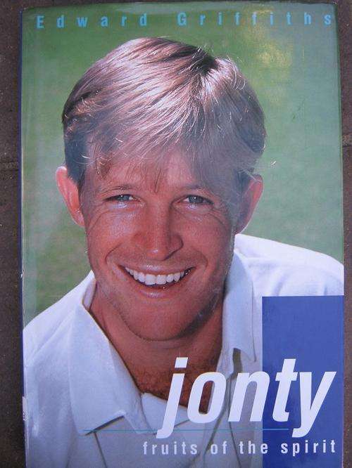 Jonty, fruits of the spirit. JONTY RHODES. By Edward Griffiths