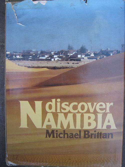 Discover NAMIBIA. Michael Brittan
