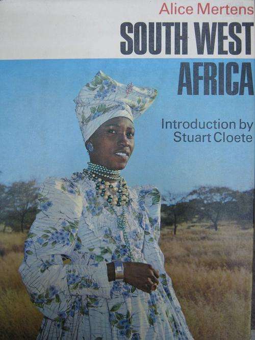 SOUTH WEST AFRICA - Alice Mertens