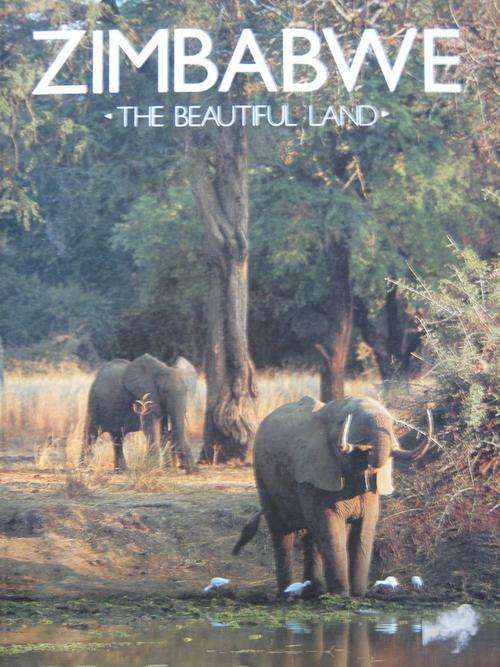 ZIMBABWE - The Beautiful Land